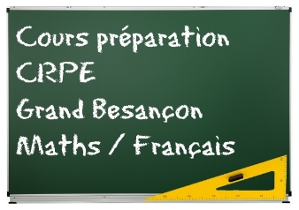 Cours particuliers maths français préparation CRPE Besançon